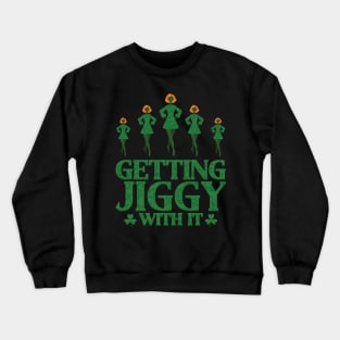 Getting Jiggy With It Crewneck Sweatshirt